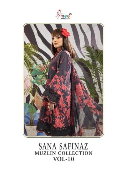 SHREE FABS SANA SAFINAZ MUZLIN COLLECTION VOL 10 SALWAR KAMEEZ WHOLESALER