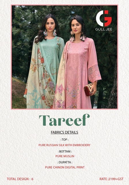 GULL JEE TAREEF SILK EMBROIDERY SUITS