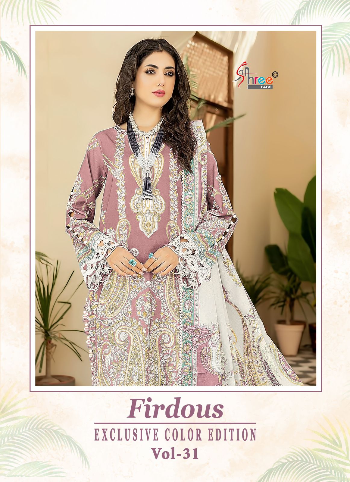 SHREE FABS FIRDOUS VOL 31 EXCLUSIVE COLOR EDITION