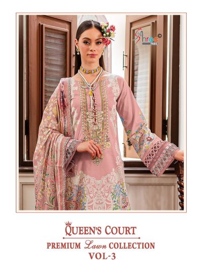 SHREE FABS QUEENS COURTS VOL 3 PREMIUM LAWN COLLECTION