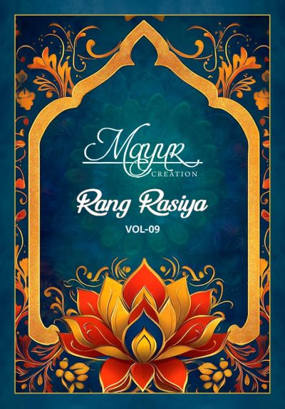 MAYUR CREATION RANG RASIYA VOL 9 DRESS MATERIAL