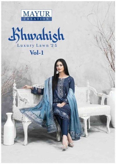 MAYUR CREATION KHWAHISH VOL 1 LUXURY LAWN SUITS