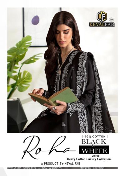 KEVAL FAB ROHA BLACK & WHITE VOL 8 KARACHI SUITS
