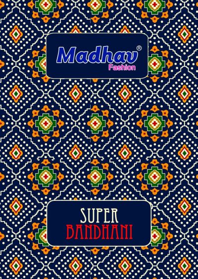 MADHAV SUPER BANDHANI VOL 1 SUITS CATALOGUE