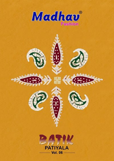 MADHAV FASHION BATIK PATYALA VOL 6 DRESS MATERIAL