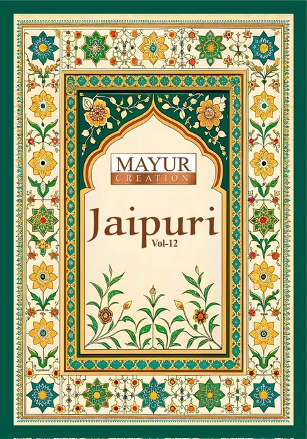 MAYUR CREATION JAIPURI VOL 12 PURE COTTON SUITS