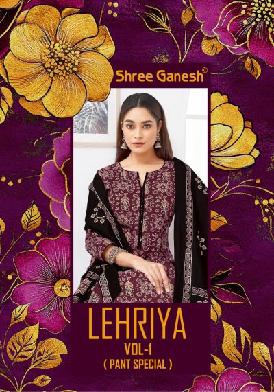 SHREE GANESH LEHRIYA VOL 1 DRESS MATERIAL
